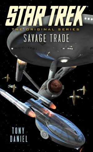 [Star Trek · The Original Series 161] • Star Trek · the Original Series - 161 - Savage Trade